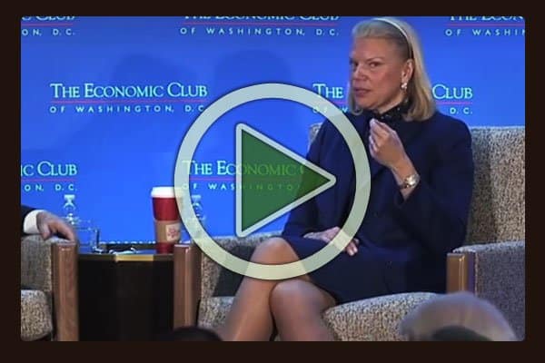 Ginni Rometty, Chairman, President and CEO, IBM speaks with David Rubenstein at The Economic Club of Washington DC Ginni Rometty, Chairman, President and CEO, IBM speaks with David Rubenstein at The Economic Club of Washington DC
